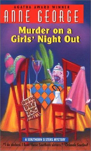 [Southern Sisters 01] • Murder on a Girls' Night Out